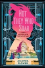 Cover: Not They Who Soar - Kensington Books