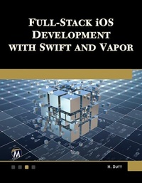 Abbildung von: Full Stack iOS Development with Swift and Vapor - Mercury Learning and Information