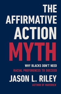 Enlarge image Cover: The Affirmative Action Myth - Basic Books
