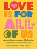 Cover: Love Is for All of Us - Storey Publishing, LLC
