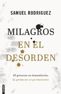 Cover: Milagros en el desorden - Editorial Patmos