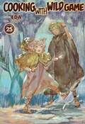 Cover: Cooking with Wild Game: Volume 25 - J-Novel Club