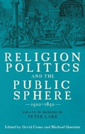 Cover: Religion, Politics and the Public Sphere, 1500-1850 - Boydell Press