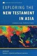 Cover: Exploring the New Testament in Asia - Langham Global Library