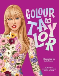 Enlarge image Cover: Colour In Taylor - Smith Street Books