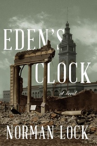 Enlarge image Cover: Eden's Clock - Bellevue Literary Press