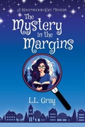 Cover: The Mystery in the Margins - Heroic Rose Publishing