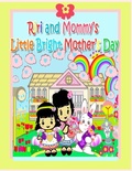Cover: Riri and Mommy's Little Bright Mother's Day - Soon Fatt Creations