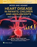 Cover: Moss and Adams' Heart Disease in Infants, Children, and Adolescents Print + eBook with Multimedia - WOLTERS KLUWER HEALTH