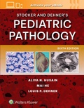 Cover: Stocker and Dehner's Pediatric Pathology - WOLTERS KLUWER HEALTH