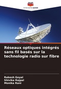 Cover: Reseaux optiques integres sans fil bases sur la technologie radio sur fibre - Editions Notre Savoir