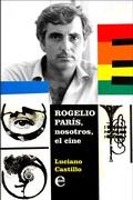 Cover: Rogelio Par&iacute;s, nosotros, el cine - RUTH Casa Editorial