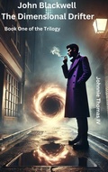 Cover: John Blackwell  The Dimensional Drifter - johnnie thomas