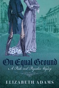 Cover: On Equal Ground - Elizabeth Adams