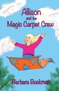 Cover: Allison and the Magic Carpet Crew - Seren Publishing Co., Inc.