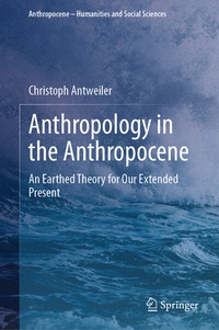 Abbildung von: Anthropology in the Anthropocene - Springer