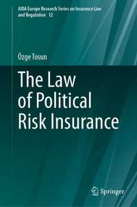 Abbildung von: The Law of Political Risk Insurance - Springer