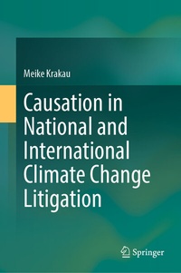 Abbildung von: Causation in National and International Climate Change Litigation - Springer