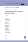 Bild: Kommentar zum Notariatsrecht des Kantons Bern - St&auml;mpfli Verlag AG