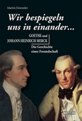 Cover: "Wir bespiegeln uns in einander..." - Olms Presse