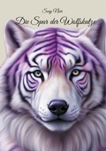 Cover: Die Spur der Wolfskatze - BoD - Books on Demand