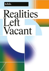 Abbildung von: Realities left Vacant - König, Walther