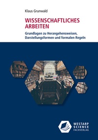 Abbildung von: Wissenschaftliches Arbeiten - E-Book - Westarp