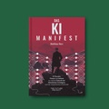 Cover: Das KI-Manifest - The Future:Project AG