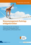 Cover: Stressmanagement-Trainings erfolgreich leiten - managerSeminare Verlags GmbH