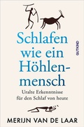 Cover: Schlafen wie ein H&ouml;hlenmensch - Gutkind Verlag