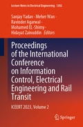 Cover: Proceedings of the International Conference on Information Control, Electrical Engineering and Rail Transit - Springer