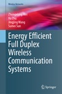Cover: Energy Efficient Full Duplex Wireless Communication Systems - Springer
