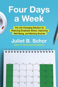 Abbildung von: Four Days a Week - Harper Business