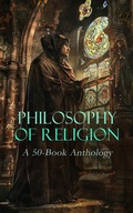 Cover: Philosophy of Religion: A 50-Book Anthology - e-artnow