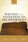 Cover: Writing from Invention to Decipherment - OUP eBook
