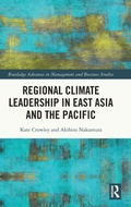 Cover: Regional Climate Leadership in East Asia and the Pacific - Routledge