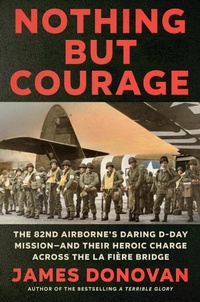 Enlarge image Cover: Nothing but Courage - Dutton Caliber