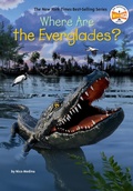 Cover: Where Are the Everglades? - Penguin Workshop