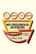 Cover: My Childhood in Pieces - Knopf