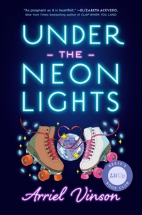 Abbildung von: Under the Neon Lights - G.P.Putnam's Sons Books for Young Readers'