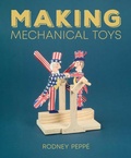Cover: Making Mechanical Toys - The Crowood Press Ltd