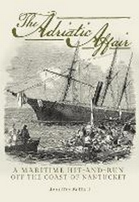 Abbildung von: The Adriatic Affair - Schiffer Publishing Ltd