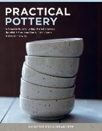 Abbildung von: Practical Pottery - Schiffer Publishing Ltd