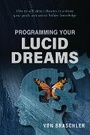 Cover: Programming Your Lucid Dreams - REDFeather