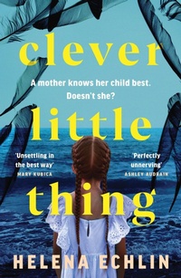 Enlarge image Cover: Clever Little Thing - Headline