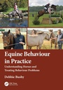 Cover: Equine Behaviour in Practice - CRC Press