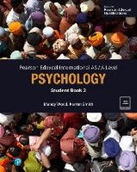 Enlarge image Cover: Pearson Edexcel International A-Level Psychology Student Book w/code - Pearson Education Limited