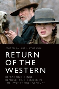 Enlarge image Cover: Return of the Western - Edinburgh University Press