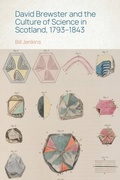 Cover: David Brewster and the Culture of Science in Scotland, 1793-1843 - Edinburgh University Press