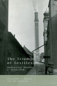 Enlarge image Cover: The Triumph of Textiles - Edinburgh University Press